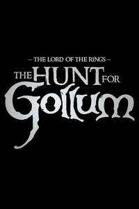 The Lord of the Rings: The Hunt for Gollum - Posters