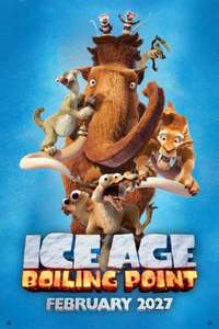 Ice Age: Boiling Point - Posters