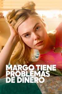 Margo's Got Money Troubles - Posters