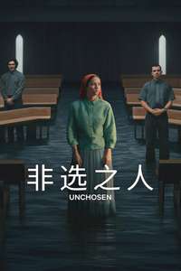 Unchosen - Posters
