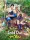 Sold Out on You : Season 1