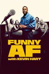 Funny AF with Kevin Hart - Posters