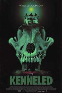 Kenneled - Posters