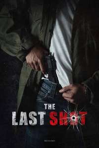 The Last Shot - Posters