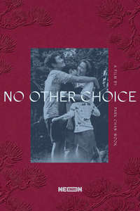 No Other Choice - Posters