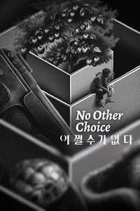 No Other Choice - Posters