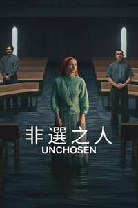 Unchosen - Posters
