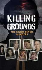 Killing Grounds: The Gilgo Beach Murders