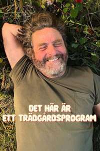This is a Gardening Show - Posters
