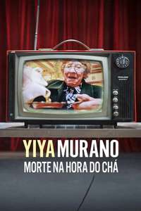 Yiya Murano: Death at Tea Time - Posters
