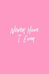 Never Have I Ever - Posters
