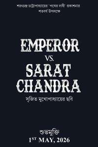 Emperor Vs. Sarat Chandra - Posters