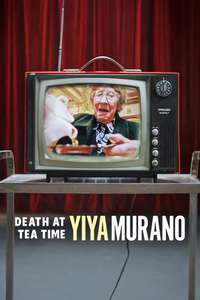 Yiya Murano: Death at Tea Time - Posters
