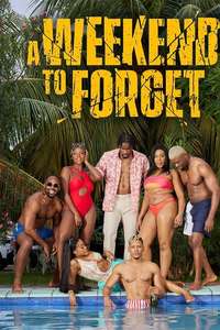 A Weekend to Forget - Posters