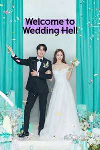 Welcome to Wedding Hell - Posters