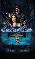 Ghosting Gloria