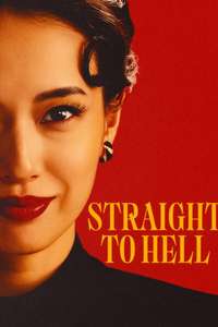 Straight to Hell - Posters