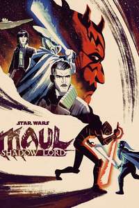 Star Wars: Maul - Shadow Lord - Posters