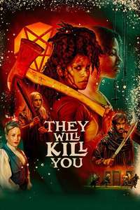 They Will Kill You - Posters