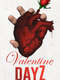 Valentine DayZ