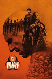 28 Years Later: The Bone Temple - Posters