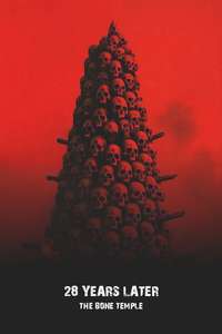 28 Years Later: The Bone Temple - Posters