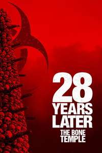 28 Years Later: The Bone Temple - Posters