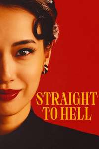 Straight to Hell - Posters