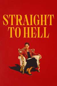 Straight to Hell - Posters