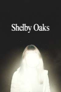 Shelby Oaks - Posters
