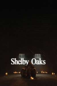 Shelby Oaks - Posters