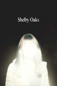 Shelby Oaks - Posters