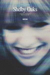 Shelby Oaks - Posters