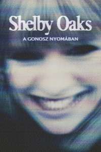 Shelby Oaks - Posters