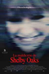 Shelby Oaks - Posters