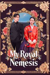 My Royal Nemesis - Posters