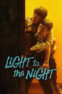 Light to the Night - Posters