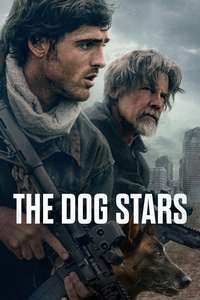 The Dog Stars - Posters