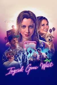 Ingrid Goes West - Posters