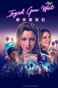Ingrid Goes West - Posters