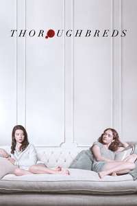 Thoroughbreds - Posters