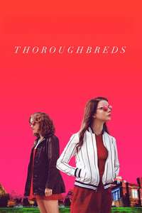 Thoroughbreds - Posters