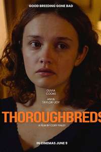 Thoroughbreds - Posters
