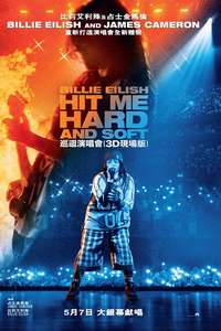 Billie Eilish - Hit Me Hard and Soft: The Tour (Live in 3D) - Posters