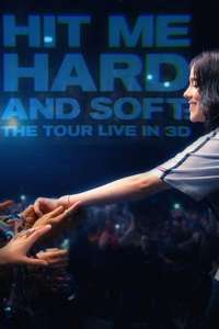 Billie Eilish - Hit Me Hard and Soft: The Tour (Live in 3D) - Posters