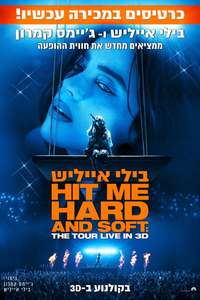 Billie Eilish - Hit Me Hard and Soft: The Tour (Live in 3D) - Posters