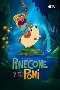 Pinecone And Pony - Posters