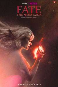 Fate: The Winx Saga - Posters