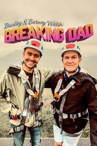 Bradley Walsh & Son: Breaking Dad - Posters