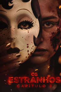 The Strangers: Chapter 3 - Posters
